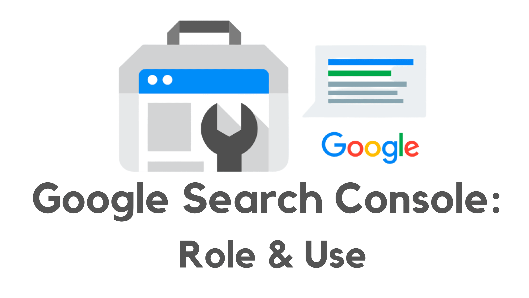 Google Search Console Role & Use